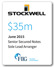 Stockwell - $35 Million Senior Secured Notes